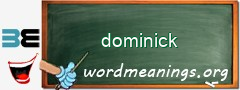 WordMeaning blackboard for dominick